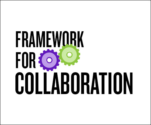 Framework for Collaboration.