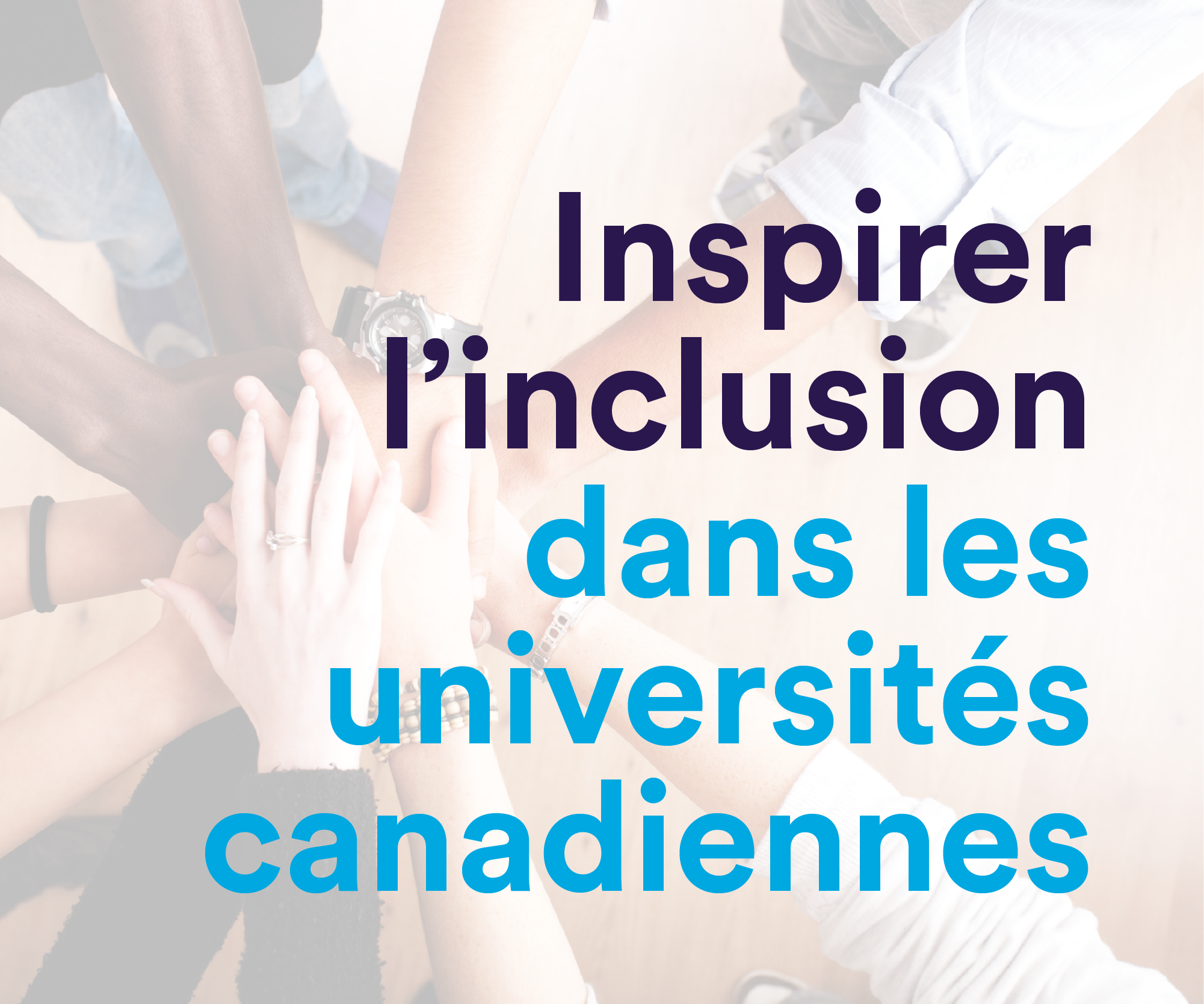 Inspirer l’inclusion dans les universités canadiennes